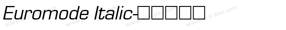 Euromode Italic字体转换